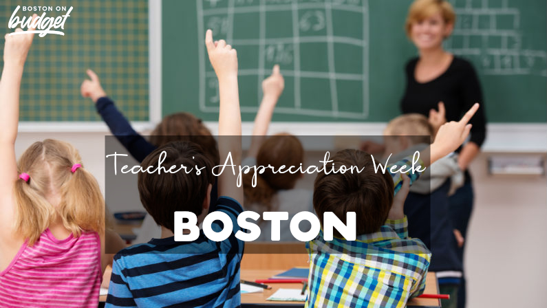 Teacher Appreciation Week Boston