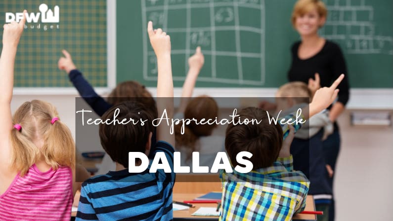 Teacher Appreciation Week Dallas