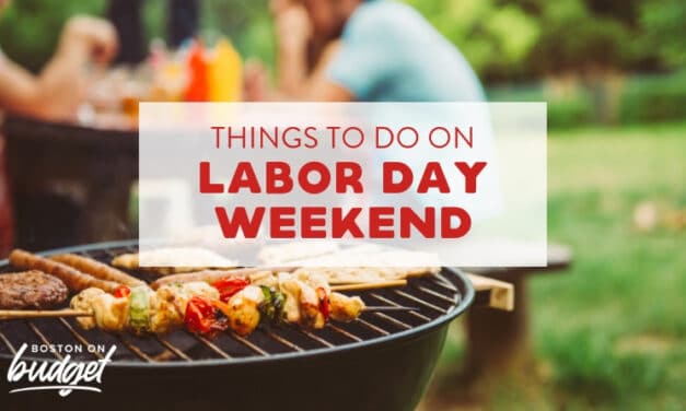 The Best Things to Do Labor Day Weekend in Boston