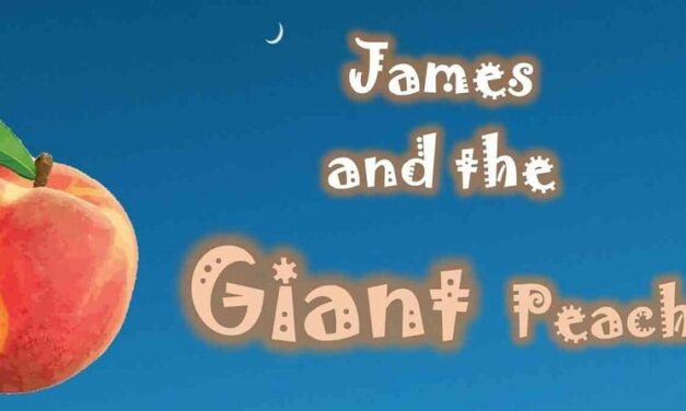 Experience the Magic of James and the Giant Peach in a New On-Stage Adventure