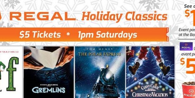 $5 Holiday Movies at Regal Cinemas This Holiday Season