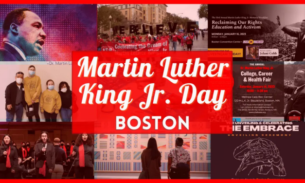 MLK Events Boston 2023 – Martin Luther King Jr. Day Events, Activities, & Weekend Celebrations