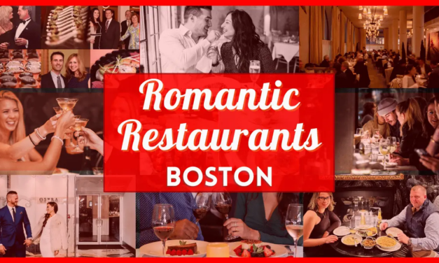 Romantic Restaurants Boston – Your guide to the best date night restaurants in Boston