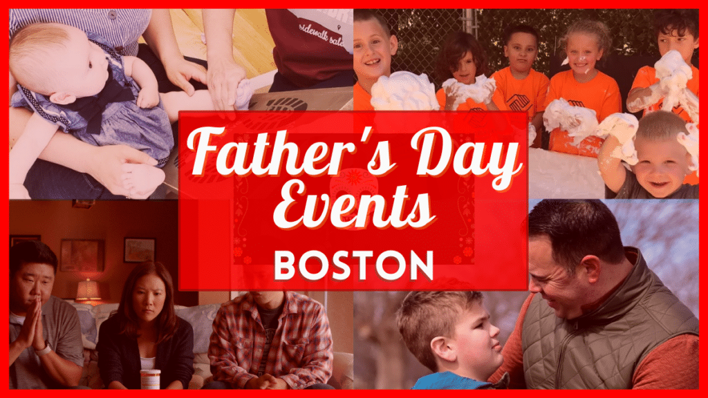 Father's Day Events Boston 10 Things to Do on Fathers Day