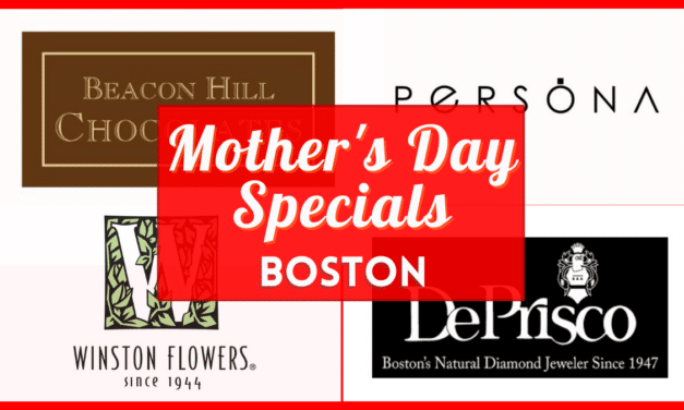 Mother’s Day Specials in Boston 2023 – 121 Verified Discounts and Freebies Near You!