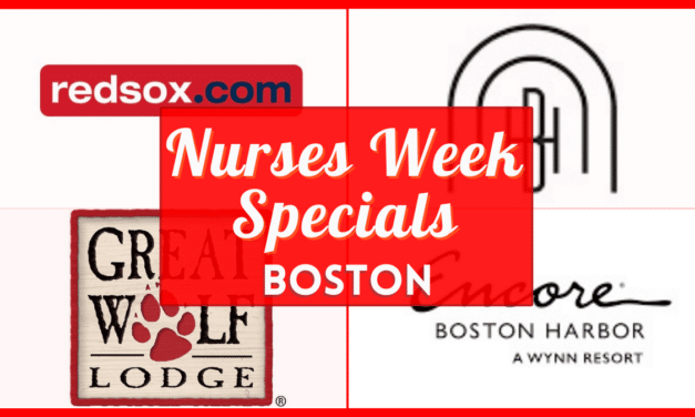 Nurses Week Discounts Boston 2023 – Verified freebies and deals near you