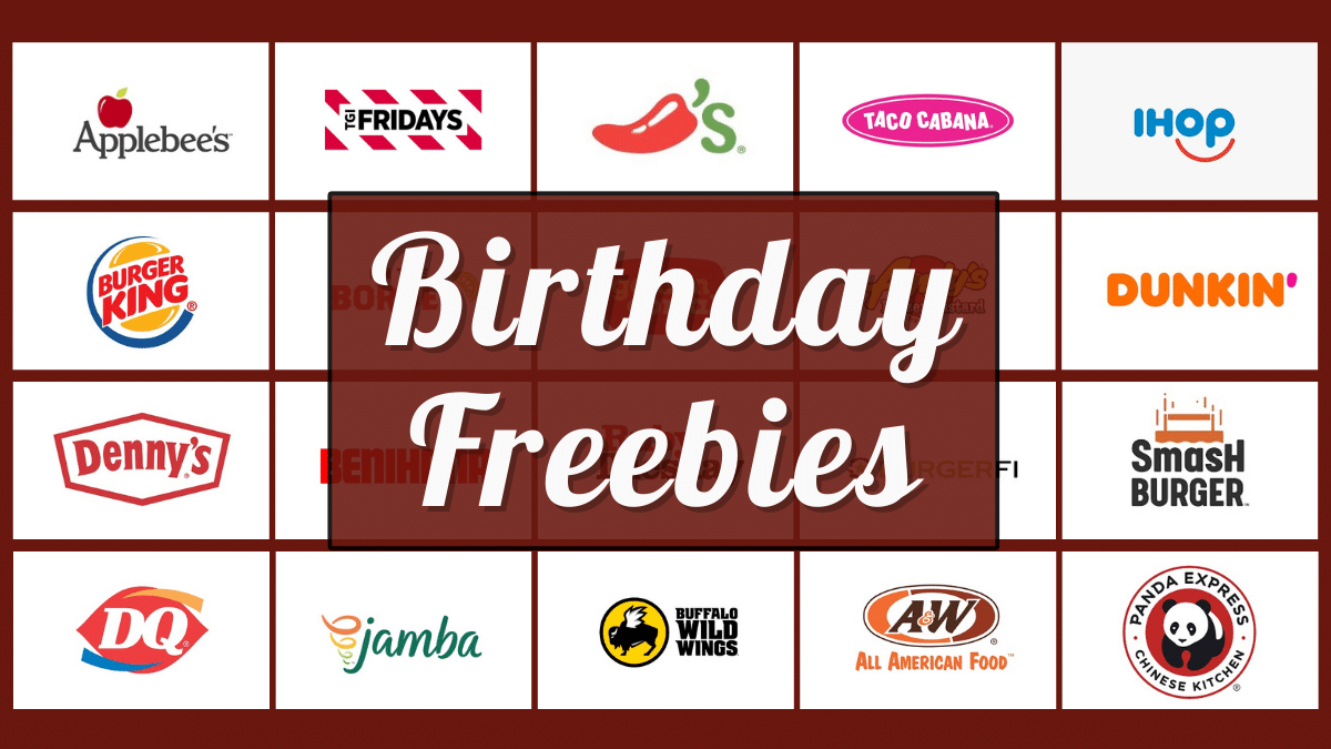Birthday Freebies 2023 50 Deals at Restaurants Across USA