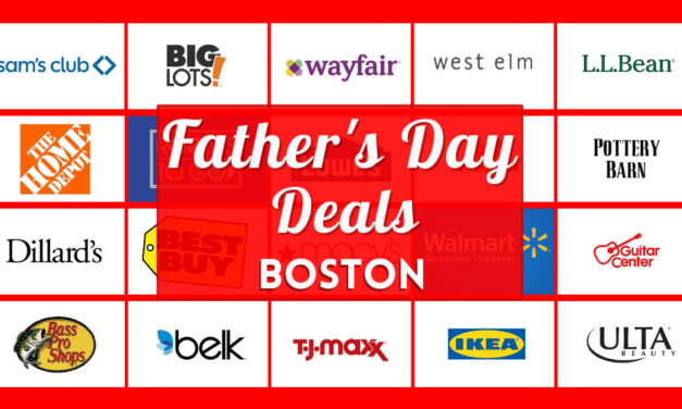 Father’s Day Deals 2023 in Boston – Over 20 Verified Discounts and Freebies from Retail Stores Near You!