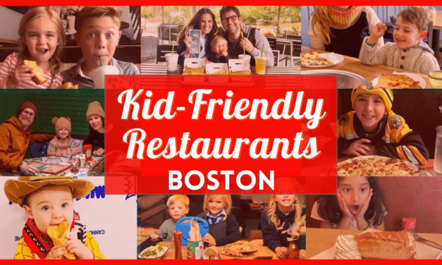 Family Dining Made Easy with These 40 Top Kid Friendly Restaurants Boston Has to Offer