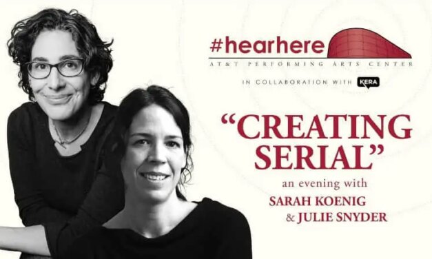 Hear the Story of ‘Creating Serial’: An Evening with Sara Koenig & Julie Snyder