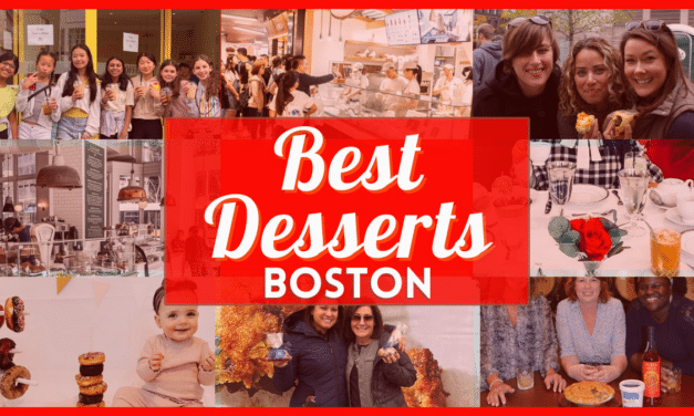 Best Dessert in Boston – List of Over 35 Places for Sweet Desserts Near You