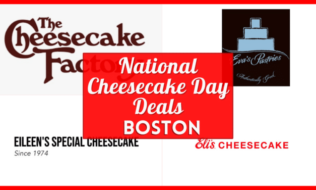 National Cheesecake Day 2023 Boston – Verified Specials & Free Deals Near You