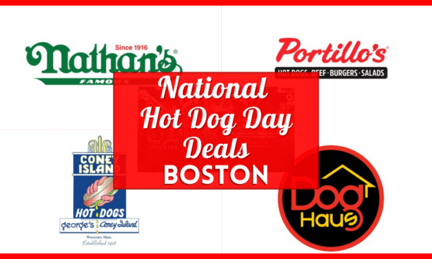 National Hot Dog Day 2023 Deals in Boston – Free Hotdog & Discounts from Nathan’s Famous, Dog Haus, Portillo’s, and more!