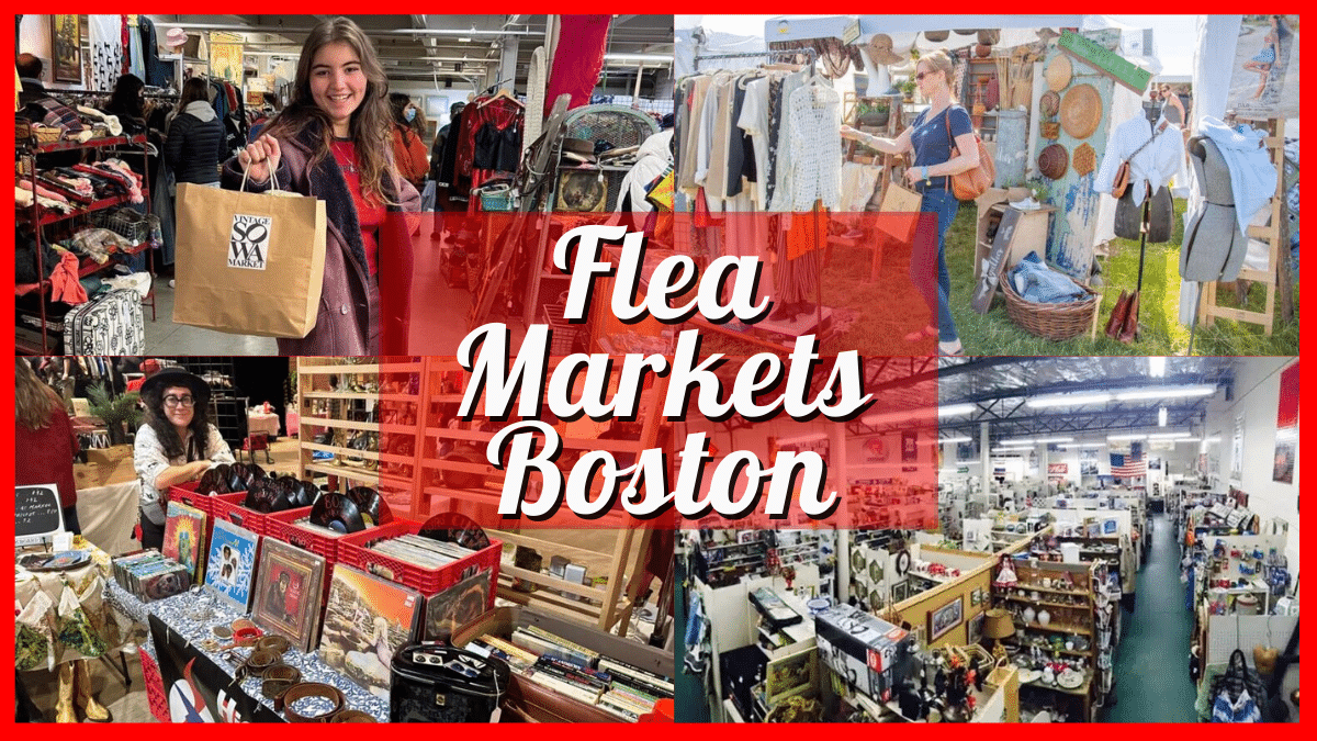 Flea Market Boston 2024 Guide 20 Gems For Your Next Find!