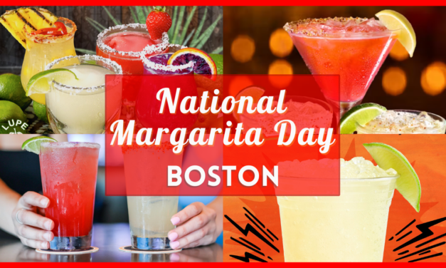 National Margarita Day Boston Deals 2024 – Your Guide to Verified Drink Specials!