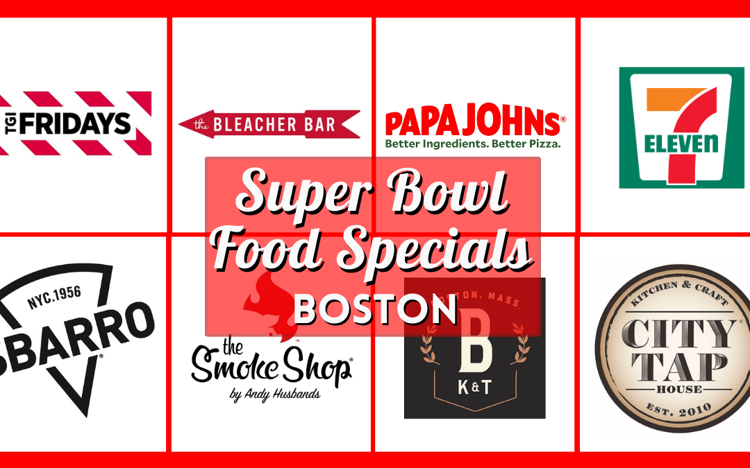 Super Bowl Food Specials Boston 2024 – Verified Deals on Pizza, Wings and More!