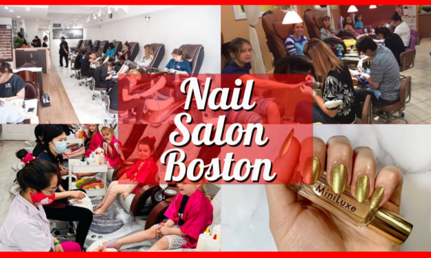 Nail Salon Boston – 25 of the Best Salons for Pedicure, Manicure, Nail Art, and Other Spa Services near you