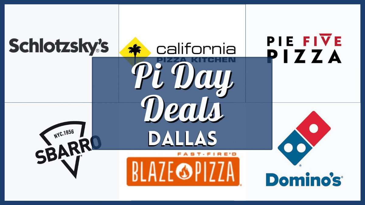 Pi Day Dallas 2024 Deals 10 Verified Specials this 3.14!
