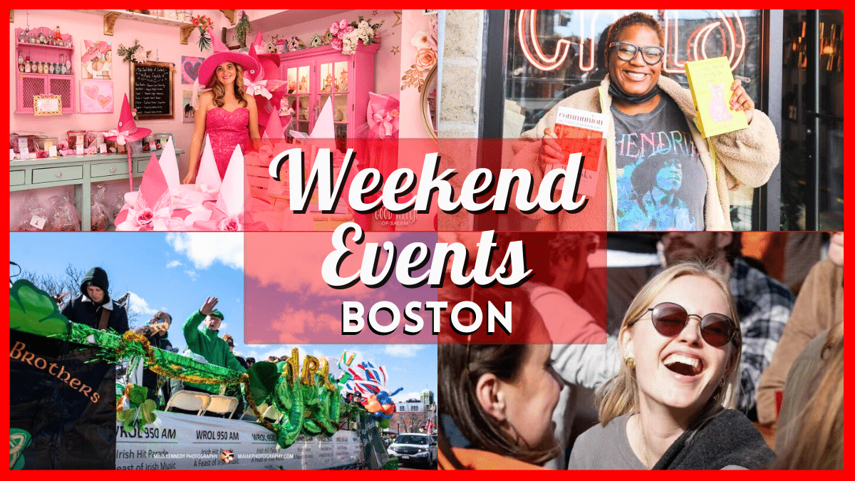 Things to do in Boston this Weekend of March 15 include the Bow Market Book Fair, St. Patrick's Day Parade, & More!