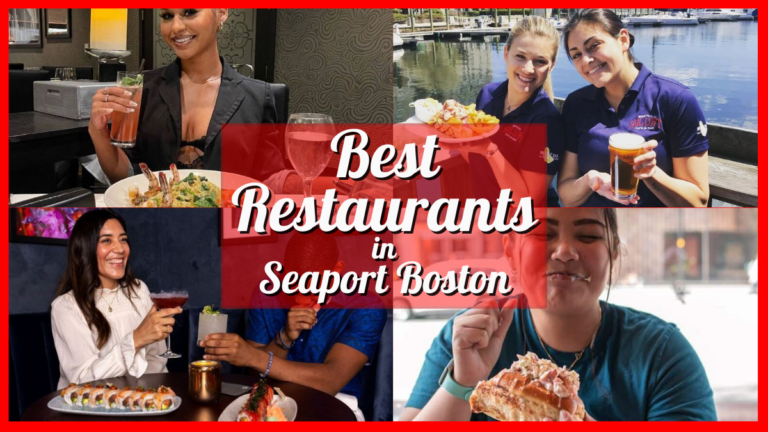 Best Restaurants in Seaport Boston